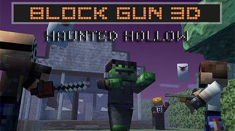 Block Gun 3D: Haunted Hollow